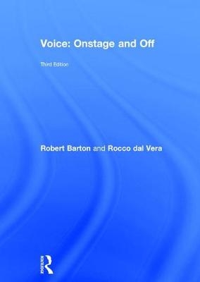 Voice: Onstage and Off -  ROBERT BARTON,  Rocco Dal Verra