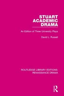 Stuart Academic Drama -  David L. Russell