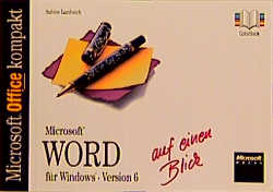 Microsoft Word für Windows auf einen Blick - Sabine Lambrich