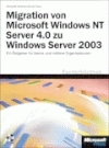 Migration von Microsoft Windows NT Server 4.0 auf Windows Server 2003