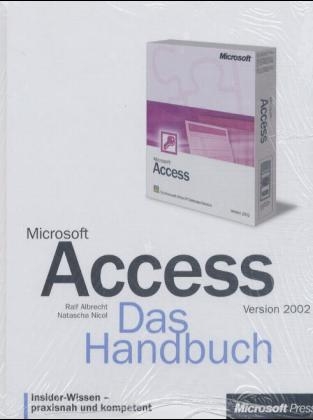 Microsoft Access 2002, Das Handbuch; Microsoft Access 2002 Programmierung, 2 Bde. m. 2 CD-ROMs - 