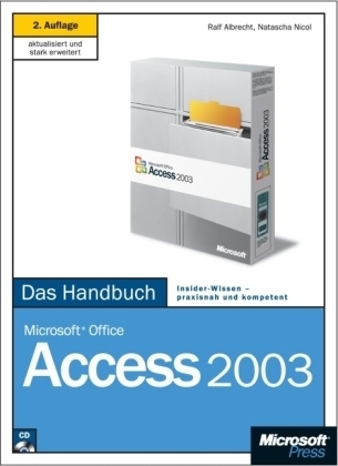 Microsoft Office Access 2003 - Das Handbuch, m. CD-ROM - Ralf Albrecht, Natascha Nicol