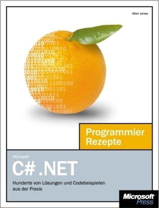 Microsoft Visual C# .NET Programmier-Rezepte - Allen: Jones