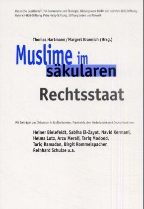 Muslime im säkularen Rechtsstaat - 