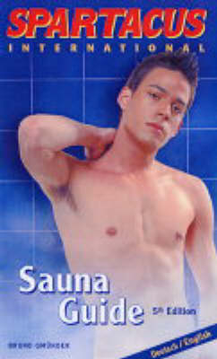 Spartacus International Sauna Guide