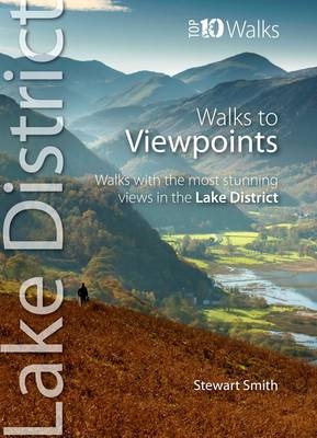 Walks to Viewpoints - Stewart Smith