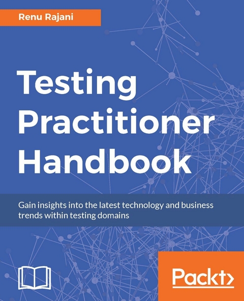 Testing Practitioner Handbook - Renu Rajani