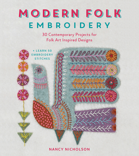 Modern Folk Embroidery -  Nancy Nicholson