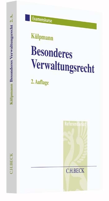 Besonderes Verwaltungsrecht im Assessorexamen - 