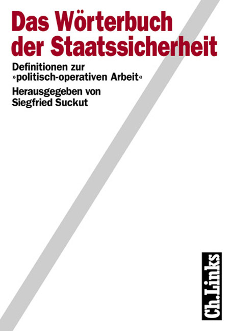 Wörterbuch der Staatssicherheit - 