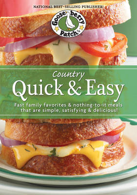 Country Quick & Easy Cookbook -  Gooseberry Patch