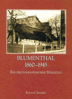 Blumenthal 1860-1945 - Diethelm Knauf