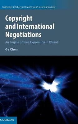 Copyright and International Negotiations -  Ge Chen