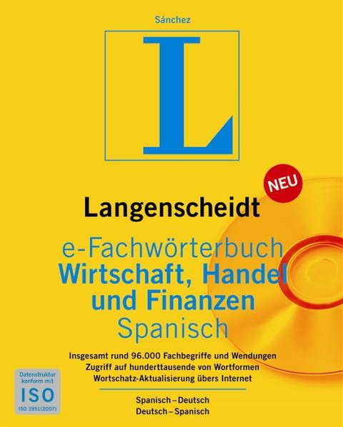 Langenscheidt e-Fachwörterbuch Wirtschaft, Handel und Finanzen Spanisch - Celestino Sánchez