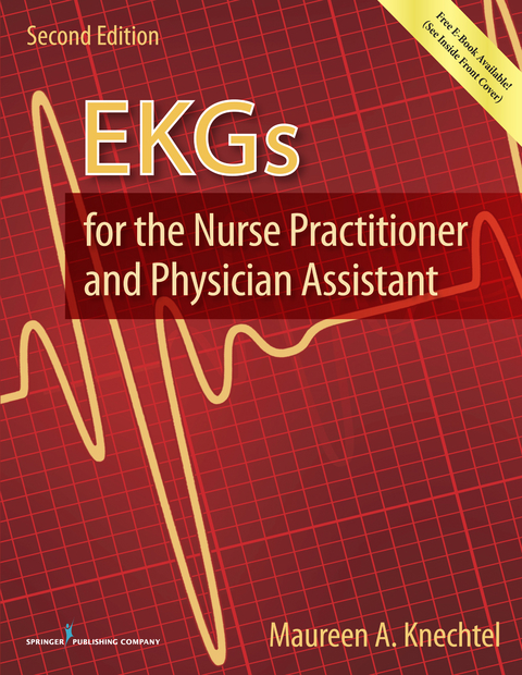 EKGs for the Nurse Practitioner and Physician Assistant - Maureen A. Knechtel