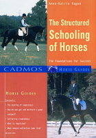 The Structured Schooling of Horses - Anne-Katrin Hagen