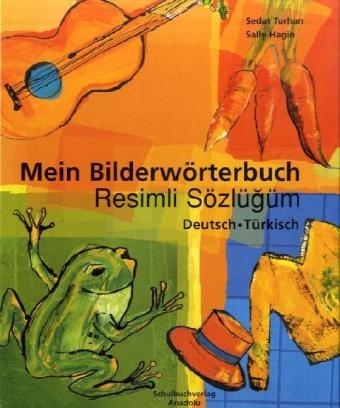 Mein Bilderwörterbuch /Resimli Sözlügüm