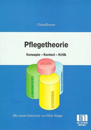 Pflegetheorie - Peggy L Chinn, Maeona K Kramer