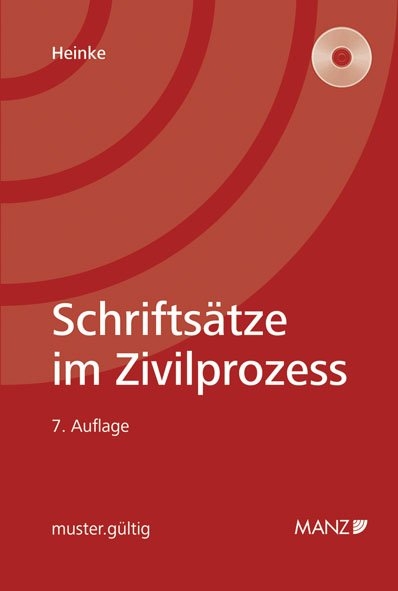 Schriftsätze im Zivilprozess - Eric Heinke