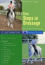 First Steps in Dressage. Erste Dressurübungen, englische Ausgabe - Anne-Katrin Hagen