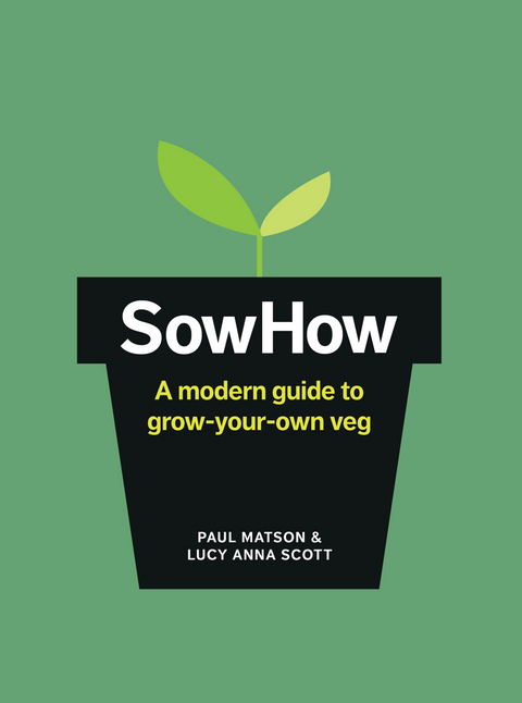 SowHow -  Paul Matson,  Anna Lucy Scott