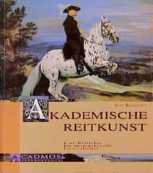 Akademische Reitkunst - Bent Branderup