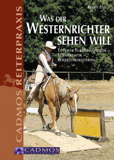 Was der Westernrichter sehen will - Renate Ettl