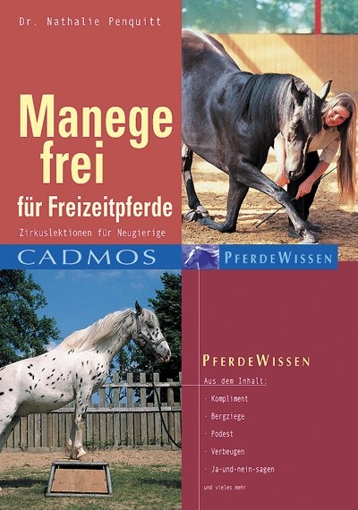 Manege frei für Freizeitpferde - Nathalie Penquitt