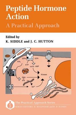 Peptide Hormone Action: A Practical Approach - 