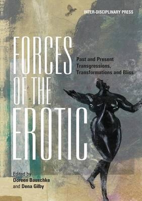 Forces of the Erotic - 