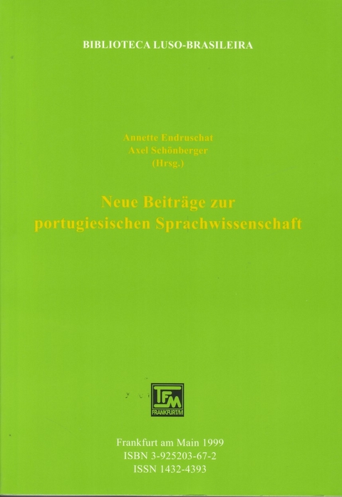 Neue Beiträge zur portugiesischen Sprachwissenschaft - 