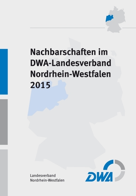 Nachbarschaften im DWA-Landesverband Nordrhein-Westfalen 2015 - 