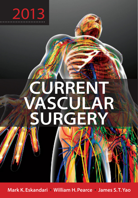 Current Vascular Surgery 2013 - Mark K. Eskandari