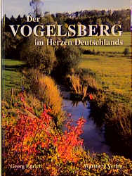 Der Vogelsberg im Herzen Deutschlands - Georg Eurich