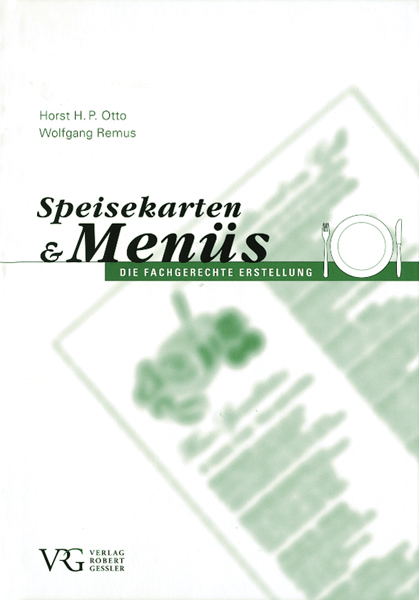 Speisekarten und Menüs - Horst H Otto, Wolfgang Remus