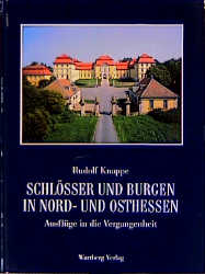 Schlösser und Burgen in Nord- und Osthessen - Rudolf Knappe