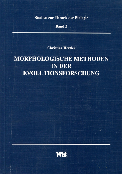 Morphologische Methoden in der Evolutionsforschung - Christine Hertler