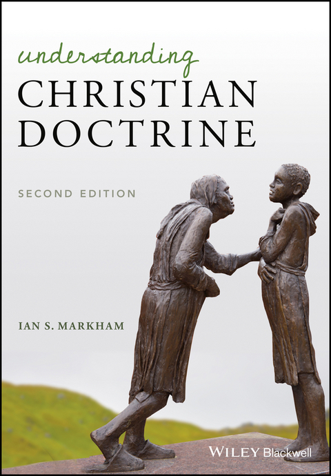 Understanding Christian Doctrine - Ian S. Markham