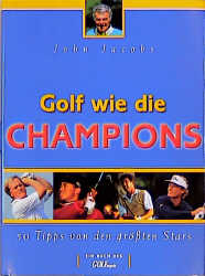 Golf wie die Champions - John Jacobs