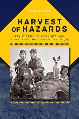 Harvest of Hazards -  Oden Derek S. Oden