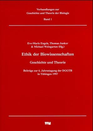 Ethik der Biowissenschaften - 