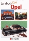 Jahrbuch Opel 2004 - Eckhart Bartels, Rainer Manthey