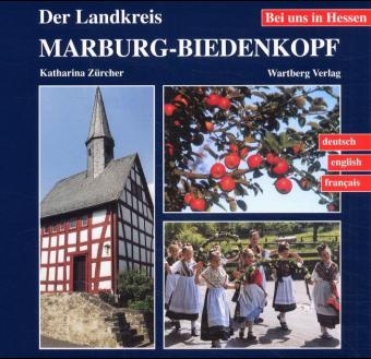 Der Landkreis Marburg-Biedenkopf - Katharina Zürcher