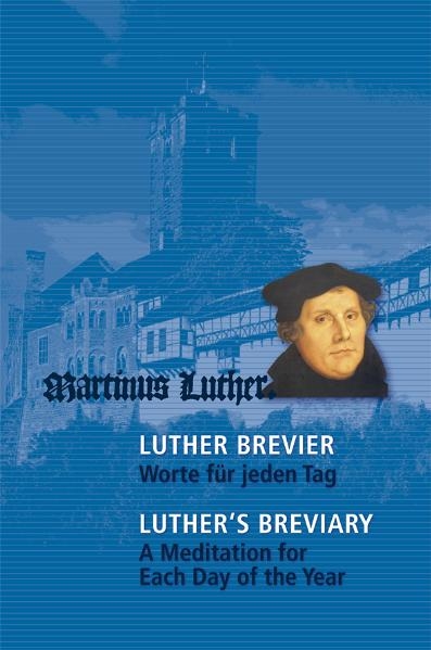 Luther-Brevier – Worte für jeden Tag - 