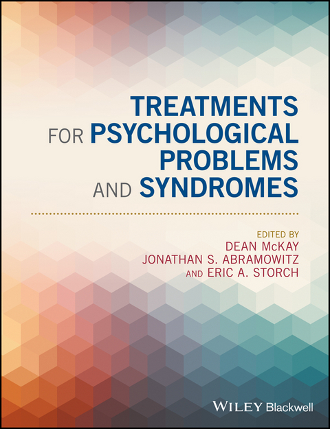 Treatments for Psychological Problems and Syndromes - 