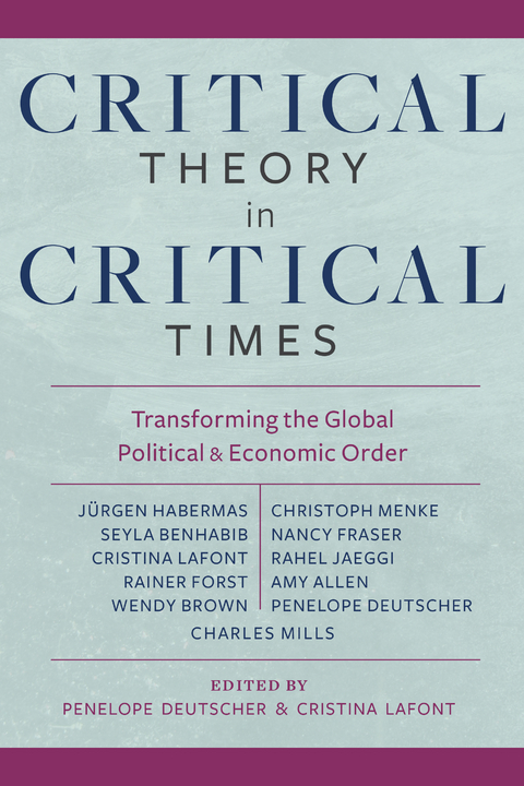 Critical Theory in Critical Times - 