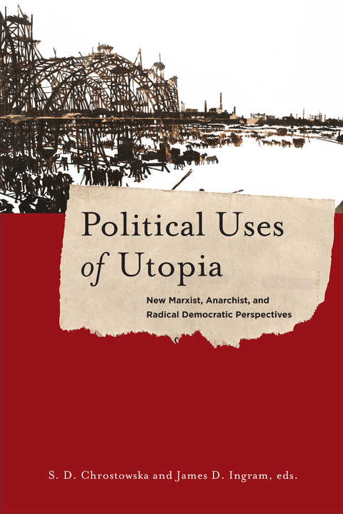 Political Uses of Utopia - 