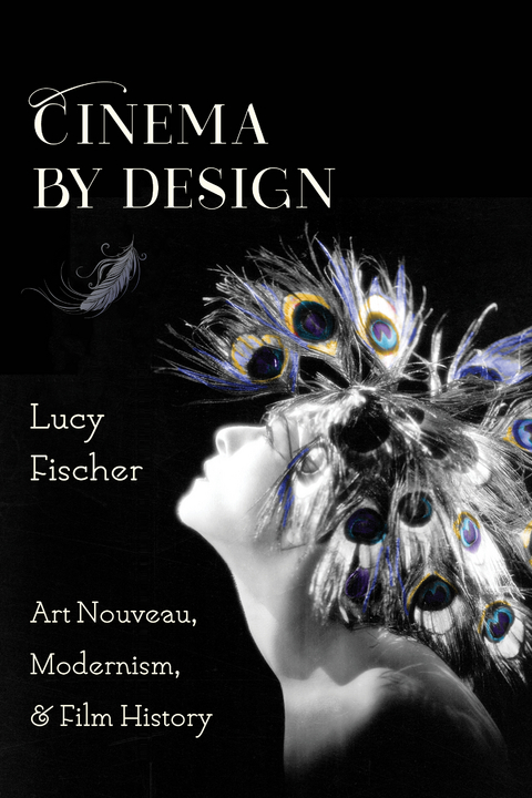 Cinema by Design - Lucy Fischer