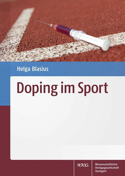 Doping im Sport -  Helga Blasius