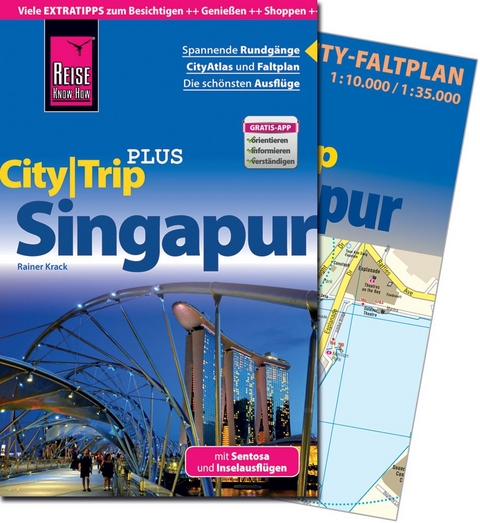 Reise Know-How CityTrip PLUS Singapur - Rainer Krack